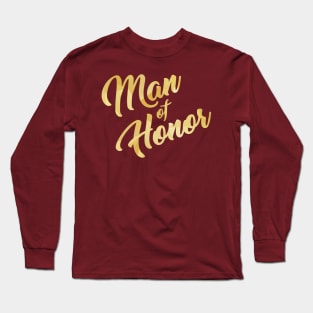 Man of Honor Long Sleeve T-Shirt